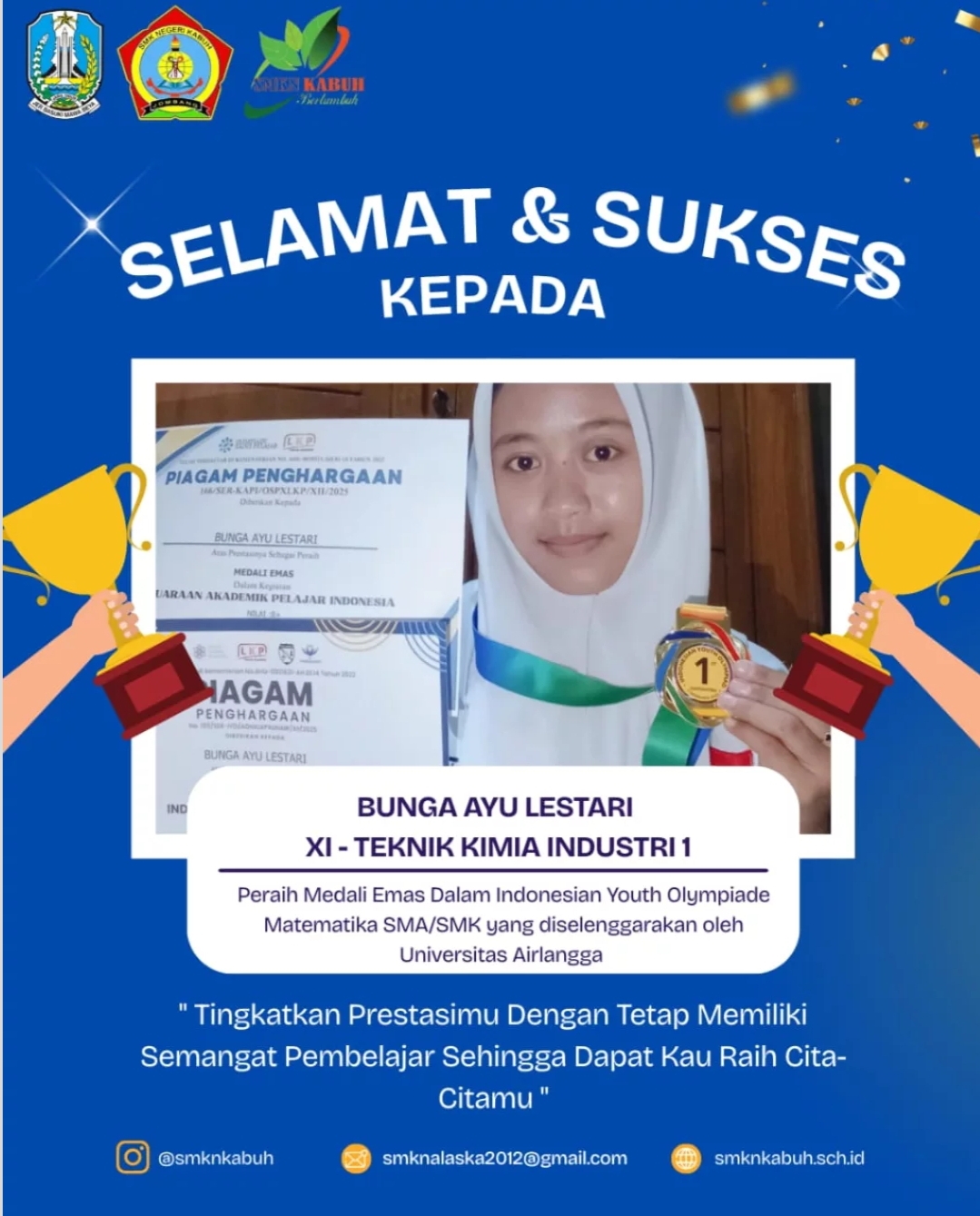 Peraih Medali Emas dalam Indonesian Youth Olympiad Matematika SMA/SMK yang diselenggarakan oleh Universitas Airlangga